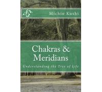Edward Esko Michio Kushi Chakras & Meridians (Tascabile)