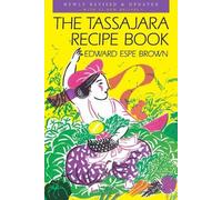 Edward Espe Brown The Tassajara Recipe Book (Tascabile)