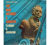 Edward Everett Hale - The Man Without A Country