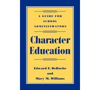 Edward F. DeRoche Mary M. Williams Character Education (Tascabile)
