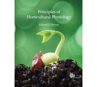 Edward F Durner Principles of Horticultural Physiology (Tascabile)