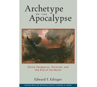 Edward F. Edinger Archetype of the Apocalypse (Tascabile)