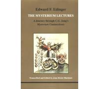 Edward F. Edinger The Mysterium Lectures (Tascabile)