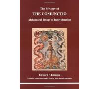 Edward F. Edinger The Mystery of the Coniunctio (Tascabile)