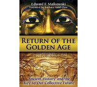 Edward F. Malkowski Return of the Golden Age (Tascabile)