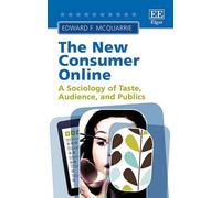 Edward F. McQuarrie The New Consumer Online (Copertina rigida)