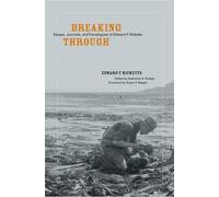 Edward F. Ricketts Breaking Through (Copertina rigida)