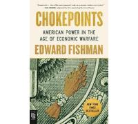 Edward Fishman Chokepoints (Tascabile)