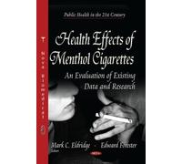 Edward Forester Health Effects of Menthol Cigarettes (Copertina rigida)