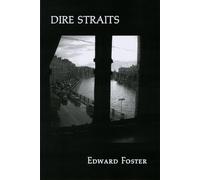 Edward Foster Dire Straits (Tascabile)