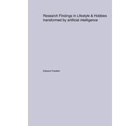 Edward Franklin Research Findings in Lifestyle & Hobbies transformed (Tascabile)