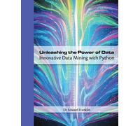 Edward Franklin Unleashing the Power of Data (Tascabile)