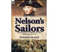 Edward Fraser Nelson's Sailors (Copertina rigida)