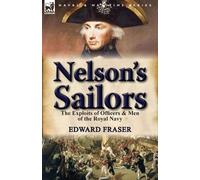 Edward Fraser Nelson's Sailors (Tascabile)