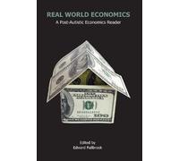 Edward Fullbrook Real World Economics (Copertina rigida)