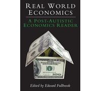 Edward Fullbrook Real World Economics (Tascabile)