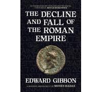 Edward Gibbon The Decline and Fall of the Roman Empire (Tascabile)