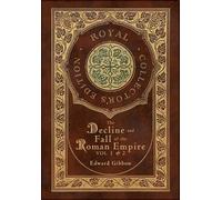 Edward Gibbon The Decline and Fall of the Roman Empire Vol 1 (Copertina rigida)