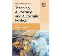 Edward Goldring Teaching Autocracy and Autocratic Politics (Copertina rigida)