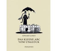 Edward Gorey Dieter E. Zimm Das kleine ABC vom Unglück (Kuns (Copertina rigida)