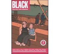 Edward Gorey: il gotico contemporaneo. Black. Vol. 7 - AA.VV.