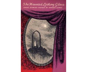 Edward Gorey The Haunted Looking Glass (Tascabile)