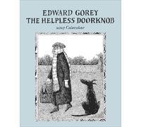 Edward Gorey: The Helpless Doorknob 2027 Mini Wall Calendar