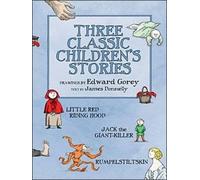 Edward Gorey Three Classic Children's Stories Little Red Rid (Copertina rigida)