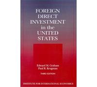 Edward Graham T Foreign Direct Investment in the United States - Ben (Tascabile)