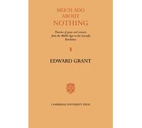 Edward Grant Much Ado about Nothing (Tascabile)