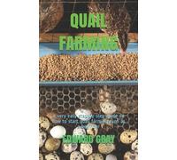 Edward Gray Quail Farming (Tascabile)