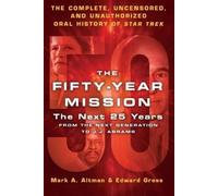 Edward Gross Ma The Fifty-Year Mission: The Next 25 Years: From the (Tascabile)