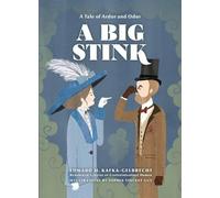 Edward H. Kafka-Gelbrecht Sophia Vincent Guy A Big Stink (Copertina rigida)