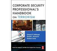 Edward Halibozek Andy Jones The Corporate Security Professional's Ha (Tascabile)