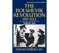 Edward Hallett Carr The Bolshevik Revolution, 1917-1923 (Tascabile)