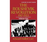 Edward Hallett Carr The Bolshevik Revolution, 1917-1923 (Tascabile)