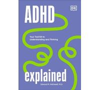 Edward Hallowell ADHD Explained (Copertina rigida) Neurodiversity Explained