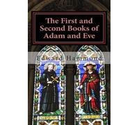 Edward Hammond The First and Second Books of Adam and Eve (Tascabile)