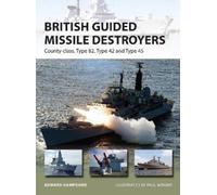 Edward Hampshire British Guided Missile Destroyers (Tascabile) New Vanguard