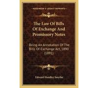 Edward Handley Smyt The Law Of Bills Of Exchange And Promissory Not (Tascabile)