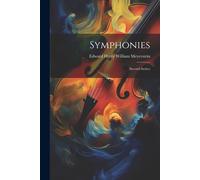 Edward Harry William Meyerstein Symphonies (Tascabile)