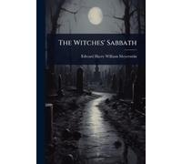 Edward Harry William Meyerstein The Witches' Sabbath (Tascabile)
