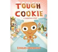 Edward Hemingway Tough Cookie (Libro di cartone)