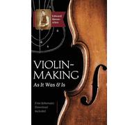 Edward Heron-Allen Violin-Making (Copertina rigida)