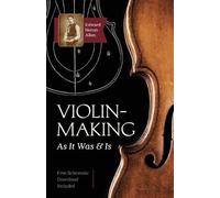 Edward Heron-Allen Violin-Making (Tascabile)