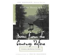 Edward Hoagland Notes from The Century Before (Tascabile)
