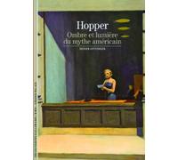 EDWARD HOPPER : OMBRE ET LUMI?RE DU MYTHE AM?RICAIN by DIDIER OTTINGER (September 20,2012)
