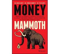 Edward Horwitz Ted Klontz Brad Klontz Money Mammoth (Copertina rigida)