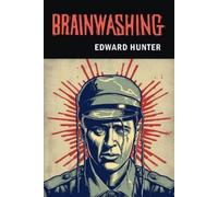 Edward Hunter Brainwashing (Tascabile)