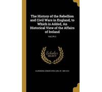 Edward Hyde Ear The History of the Rebellion and Civil Wars i (Copertina rigida)